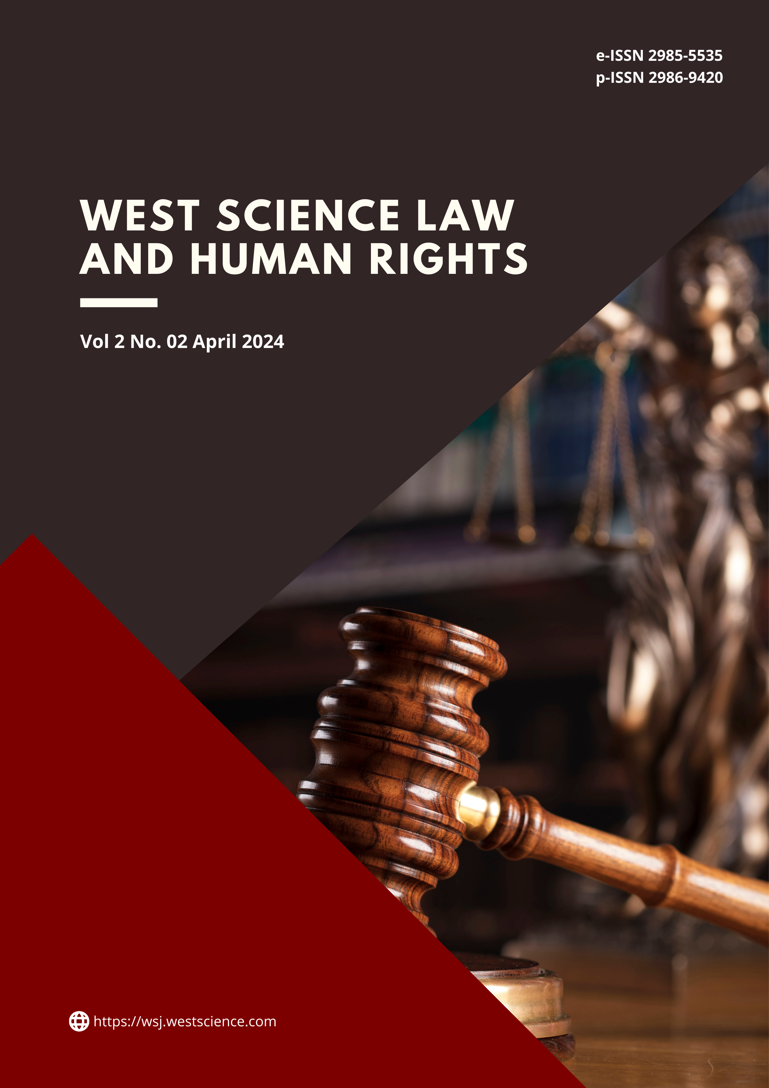 					View Vol. 2 No. 02 (2024): West Science Law and Human Rights
				