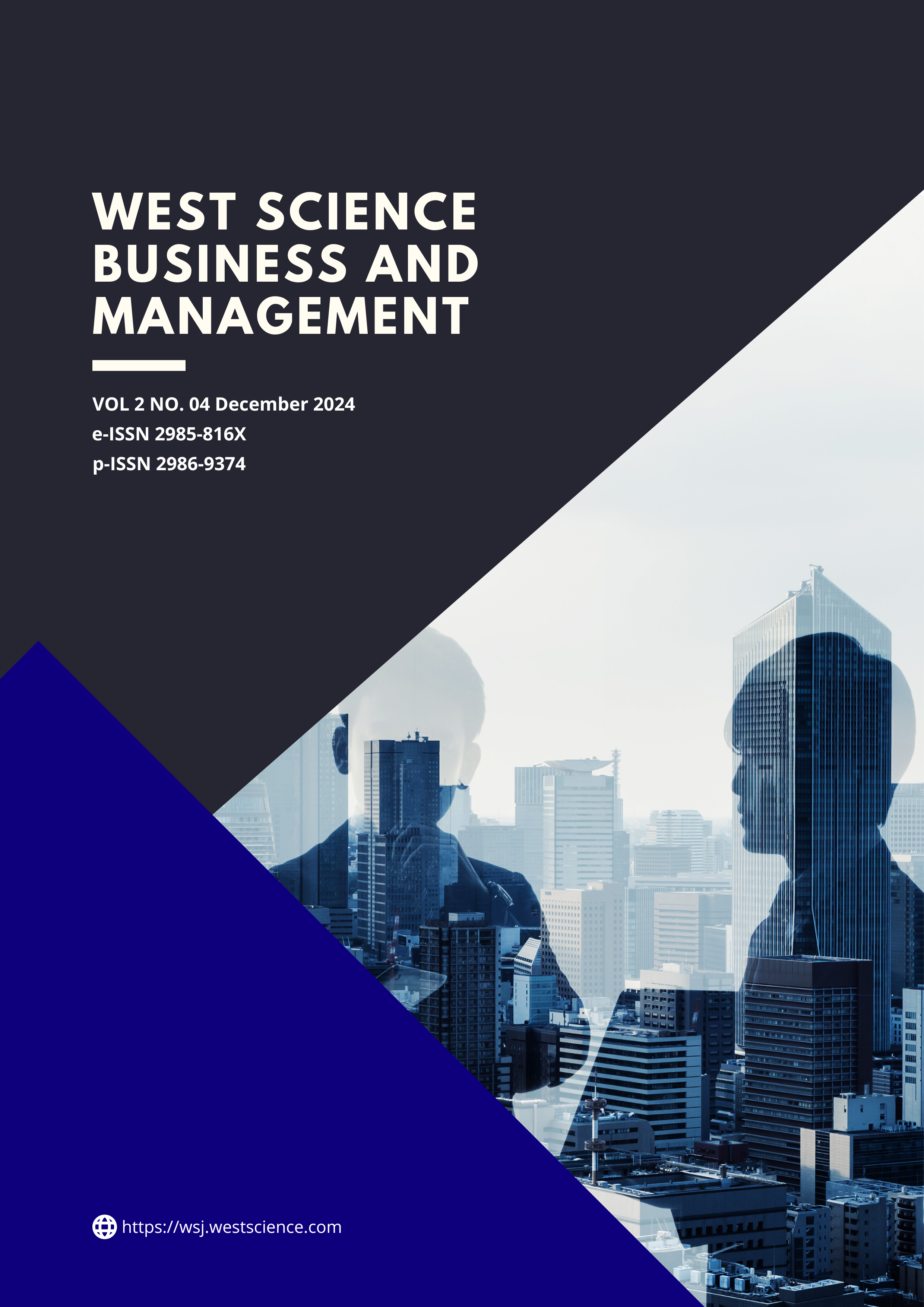 					View Vol. 2 No. 04 (2024): West Science Business and Management (ongoing)
				