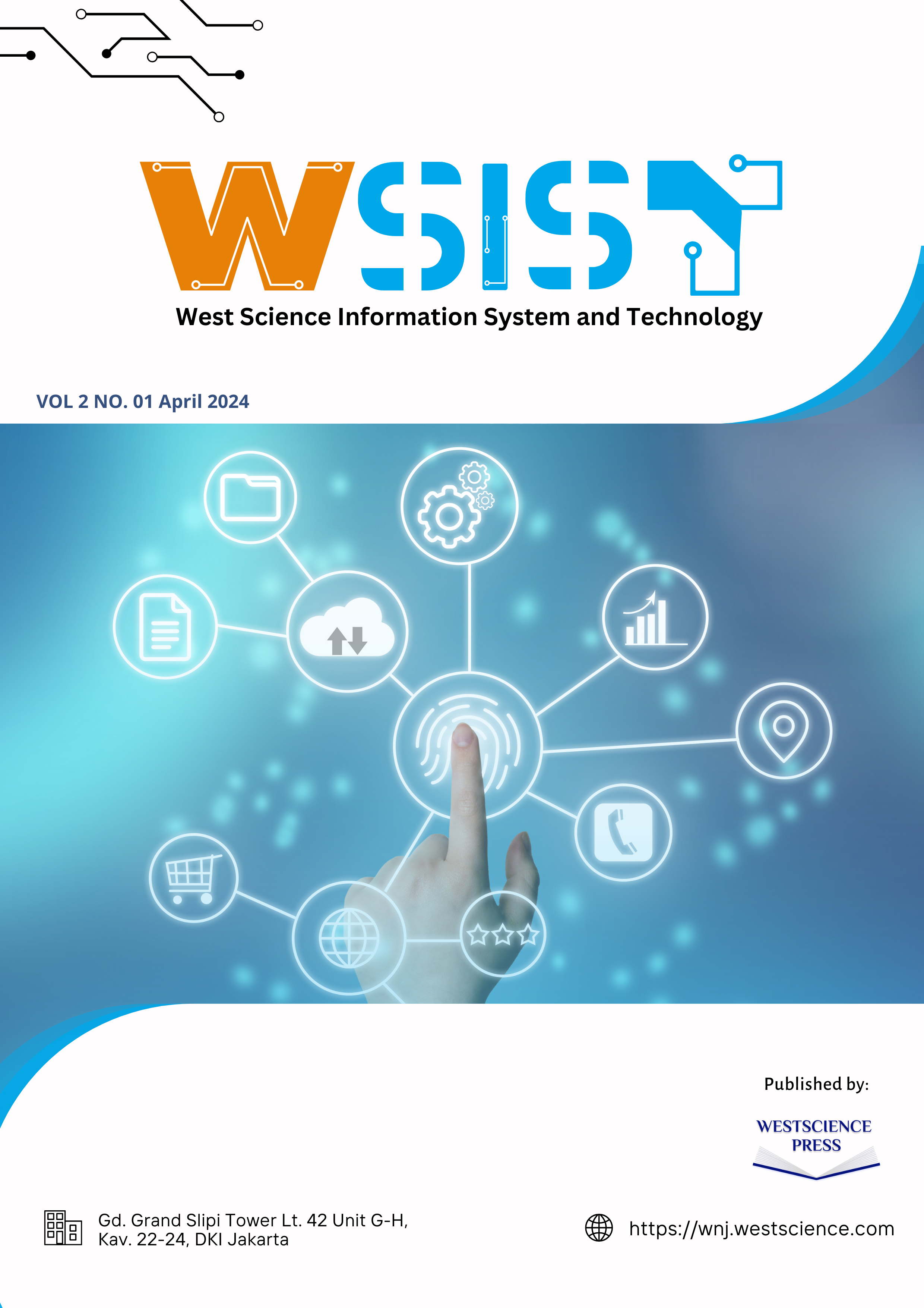 					View Vol. 2 No. 01 (2024): West Science Information System and Technology
				